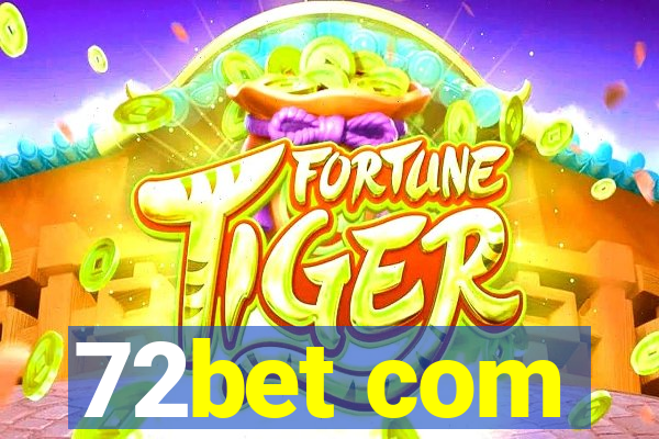 72bet com